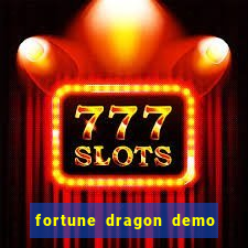 fortune dragon demo ganho certo